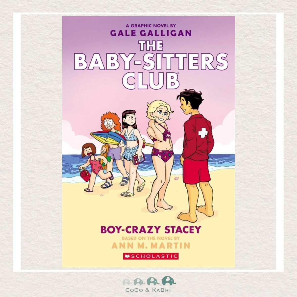 Boy-Crazy Stacey: A Graphic Novel (The Baby-Sitters Club #7)