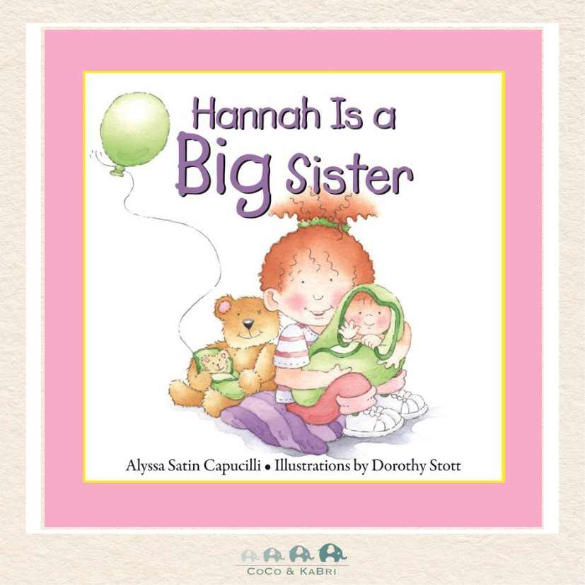 Hannah Big Sister Book: Preparing for New Sibling – CoCo KaBri