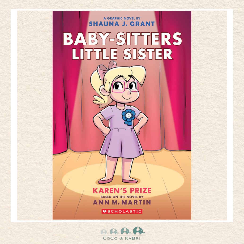 Karen's Prize: A Graphic Novel (Baby - sitters Little Sister 10), CoCo & KaBri Children's Boutique