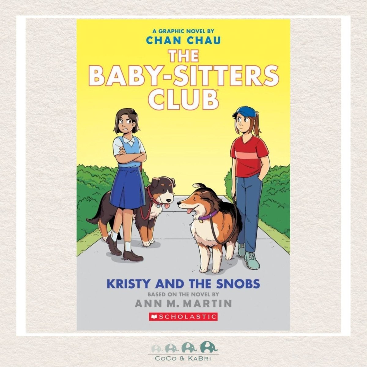 Kristy and the Snobs: The Baby-Sitters Club Graphic Novel #10 – CoCo & KaBri
