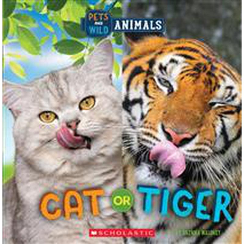 Cat or Tiger (Wild World: Pets and Wild Animals), CoCo & KaBri Children's Boutique