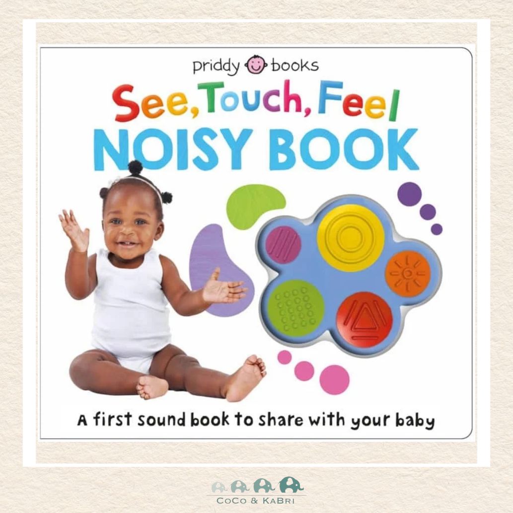 See, Touch, Feel: Noisy Book