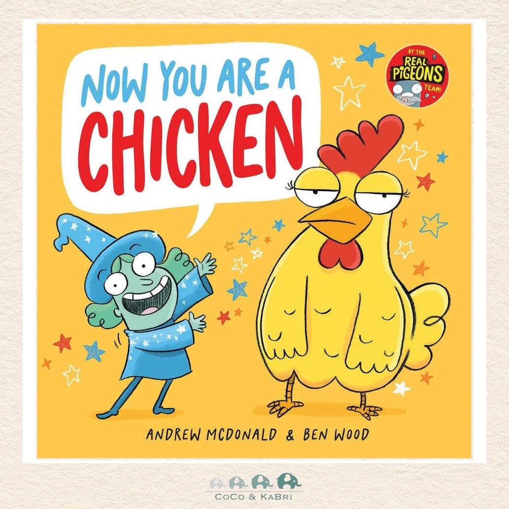 Now You Are a Chicken
