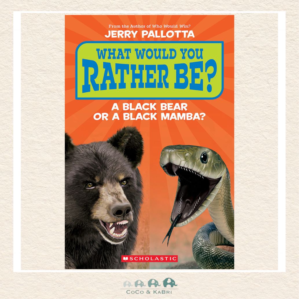 What Would You Rather Be? A Black Bear or a Black Mamba?