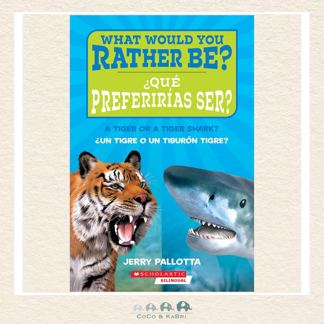 ¿Qué preferirías ser? ¿Un tigre o un tiburón tigre? / What Would You Rather Be? A Tiger or a Tiger Shark?