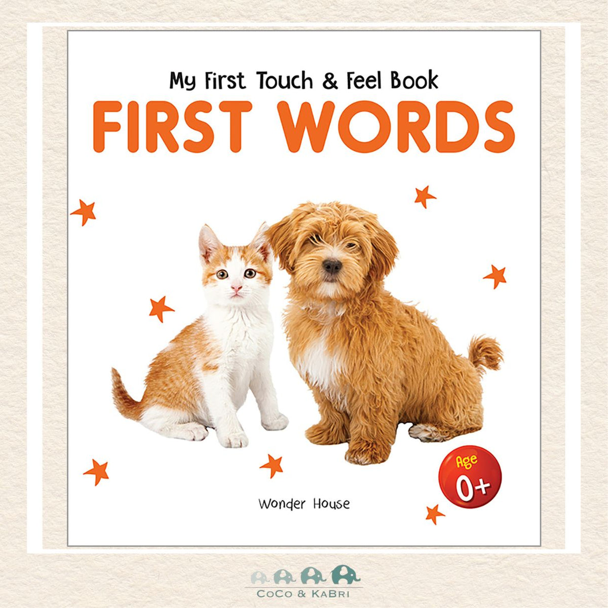 My First Book of Touch And Feel - First Words : Touch And Feel Board Book For Children