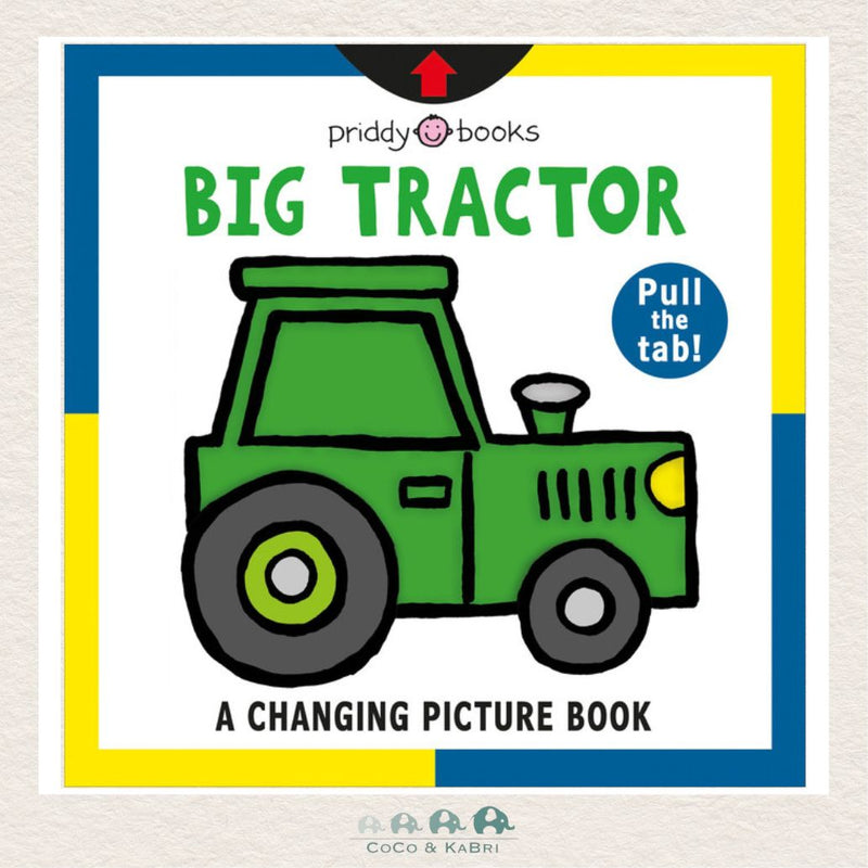 A Changing Picture Book: Big Tractor, CoCo & KaBri Children's Boutique