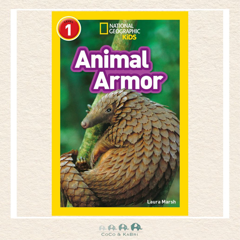 Animal Armor National Geographic Kids Level 1 Reader paperback featuring a close-up photograph of a scaly pangolin curled into a protective ball against a natural background
