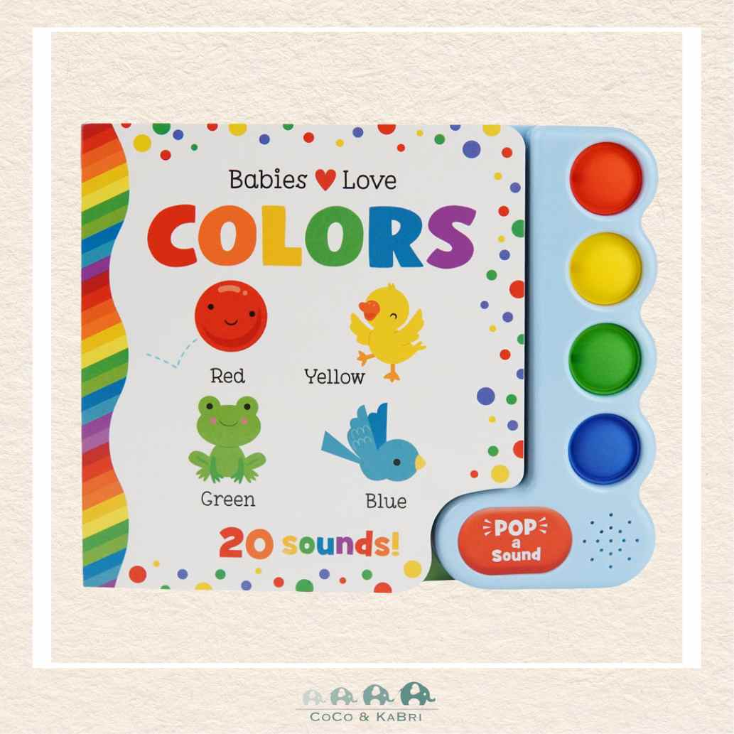 Babies Love Colors (Pop-a-Sound), CoCo & KaBri Children's Boutique, Brooks Alberta Canada