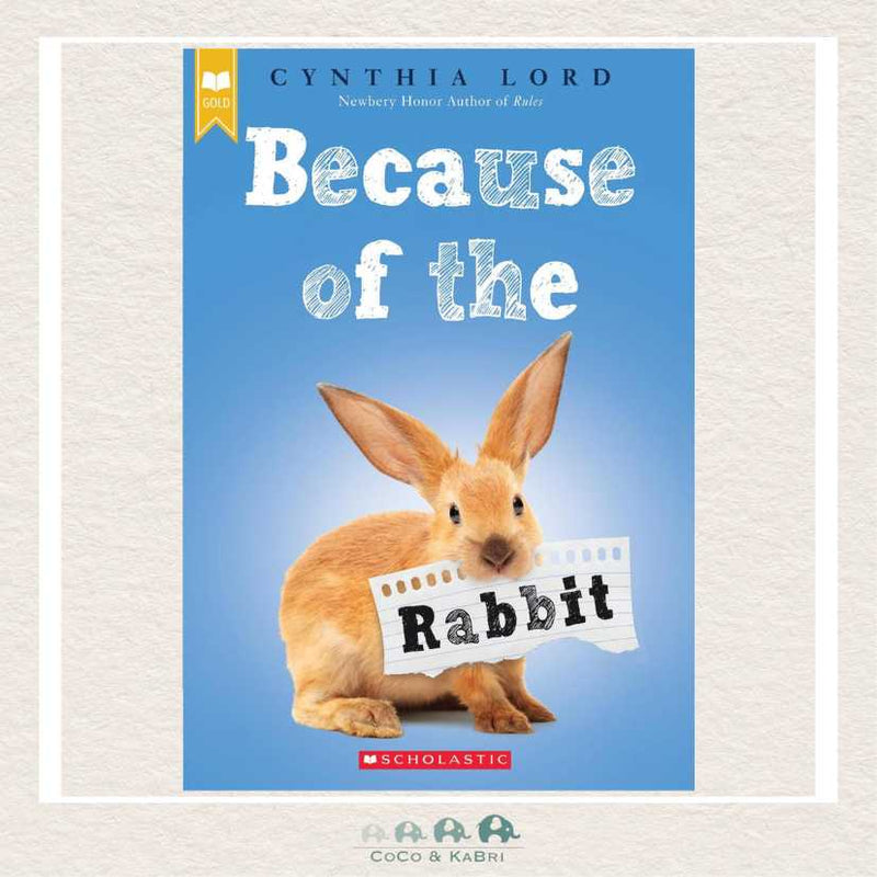Because of the Rabbit (Scholastic Gold), CoCo & KaBri Children's Boutique