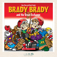 Brady Brady and the Great Exchange, CoCo & KaBri Children's Boutique