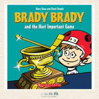 Brady Brady and the Most Important Game, CoCo & KaBri Children's Boutique