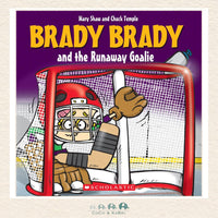 Brady Brady and the Runaway Goalie, CoCo & KaBri Children's Boutique