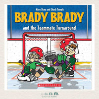 Brady Brady and the Teammate Turnaround, CoCo & KaBri Children's Boutique