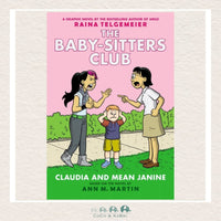 Claudia and Mean Janine: A Graphic Novel (The Baby-Sitters Club #4), CoCo & KaBri Children's Boutique