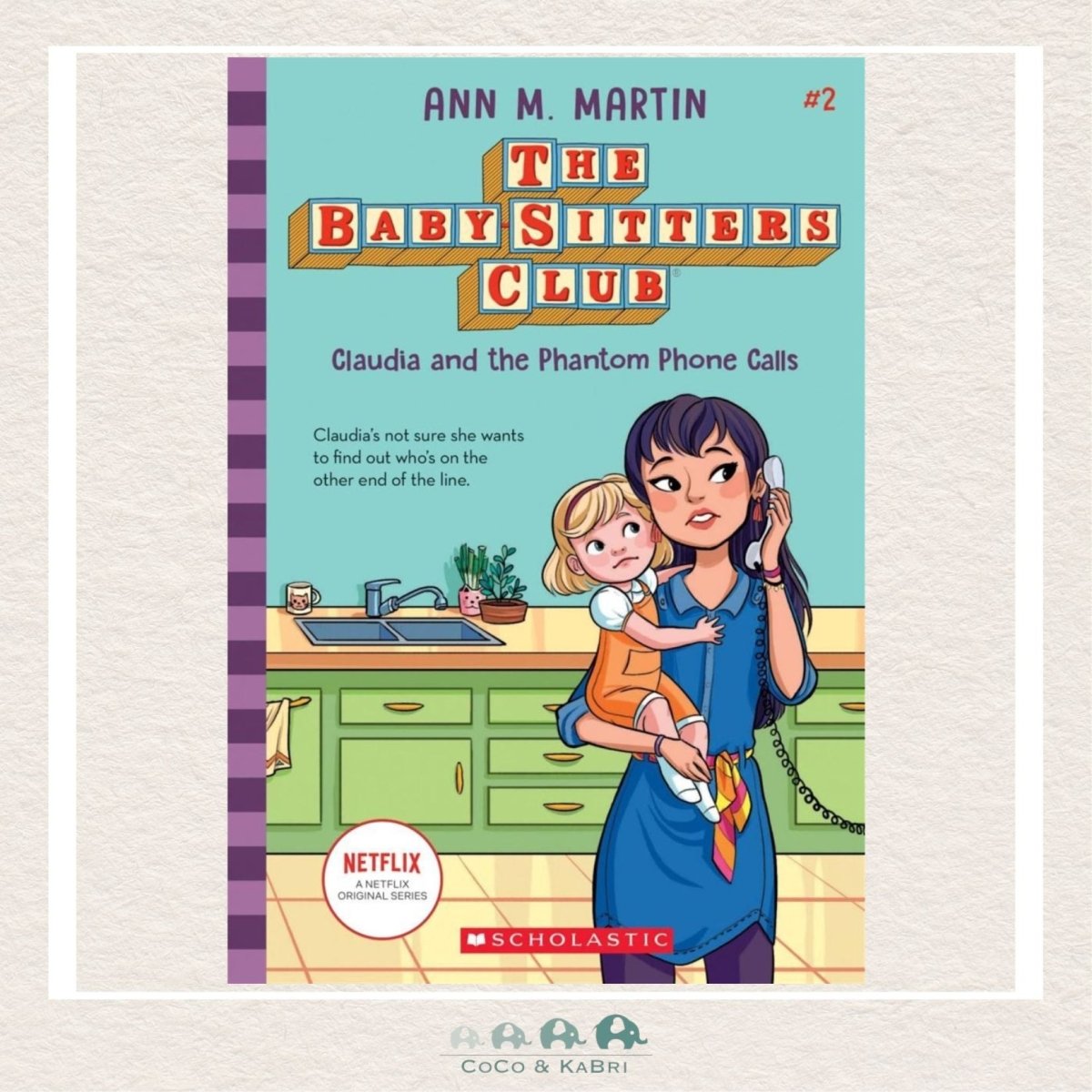 Claudia and the Phantom Phone Calls (The Baby-Sitters Club #2), CoCo & KaBri Children's Boutique