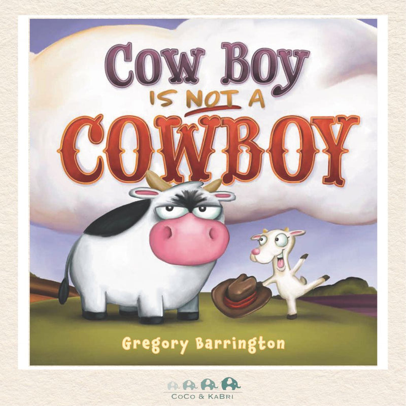 Cow Boy Is NOT a Cowboy, CoCo & KaBri Children's Boutique