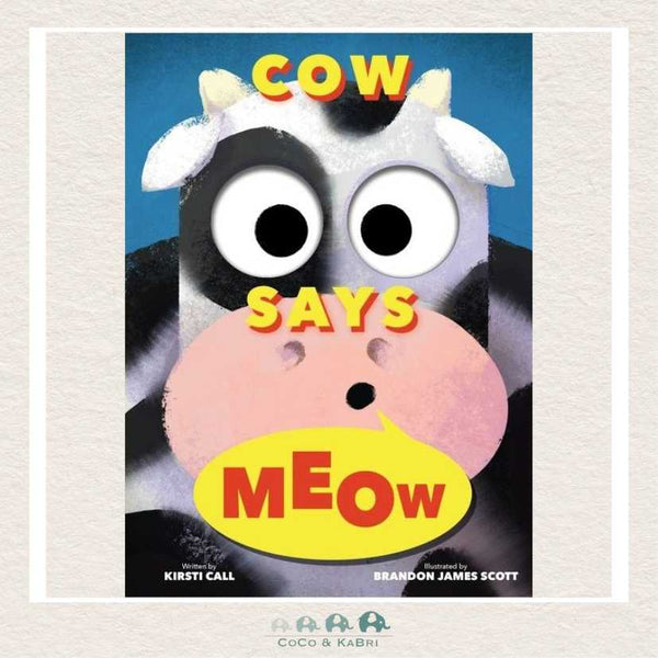 Cow Says Moo board book cover by Kirstie Call featuring a whimsical illustrated cow and colourful farm-themed artwork.
