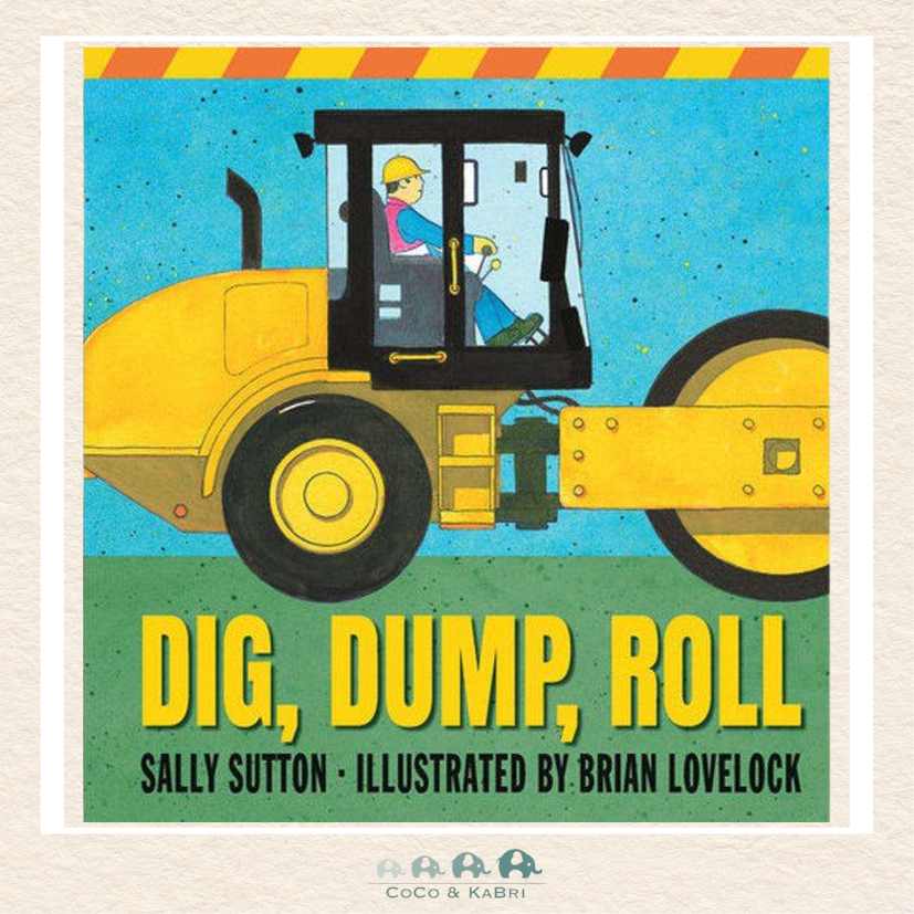 Dig, Dump, Roll, CoCo & KaBri Children's Boutique