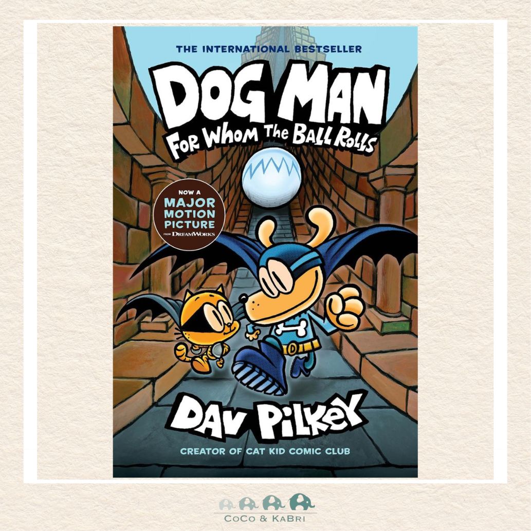 Dog Man: For Whom the Ball Rolls: A Graphic Novel (Dog Man 7), CoCo & KaBri Children's Boutique