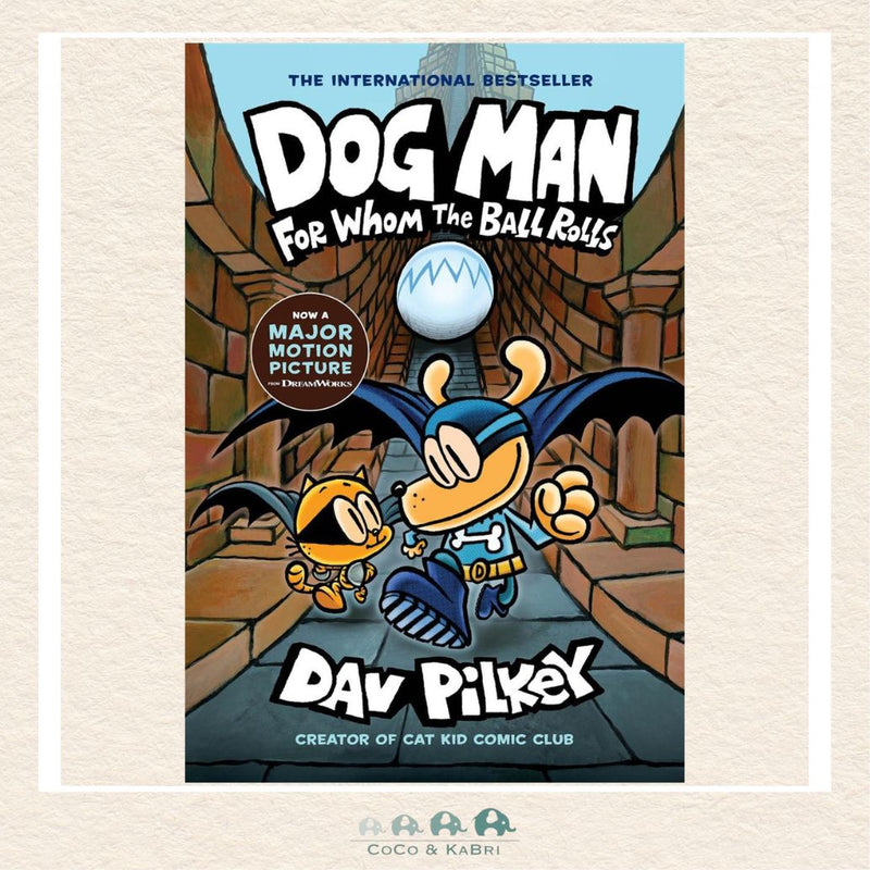 Dog Man: For Whom the Ball Rolls: A Graphic Novel (Dog Man 7), CoCo & KaBri Children's Boutique