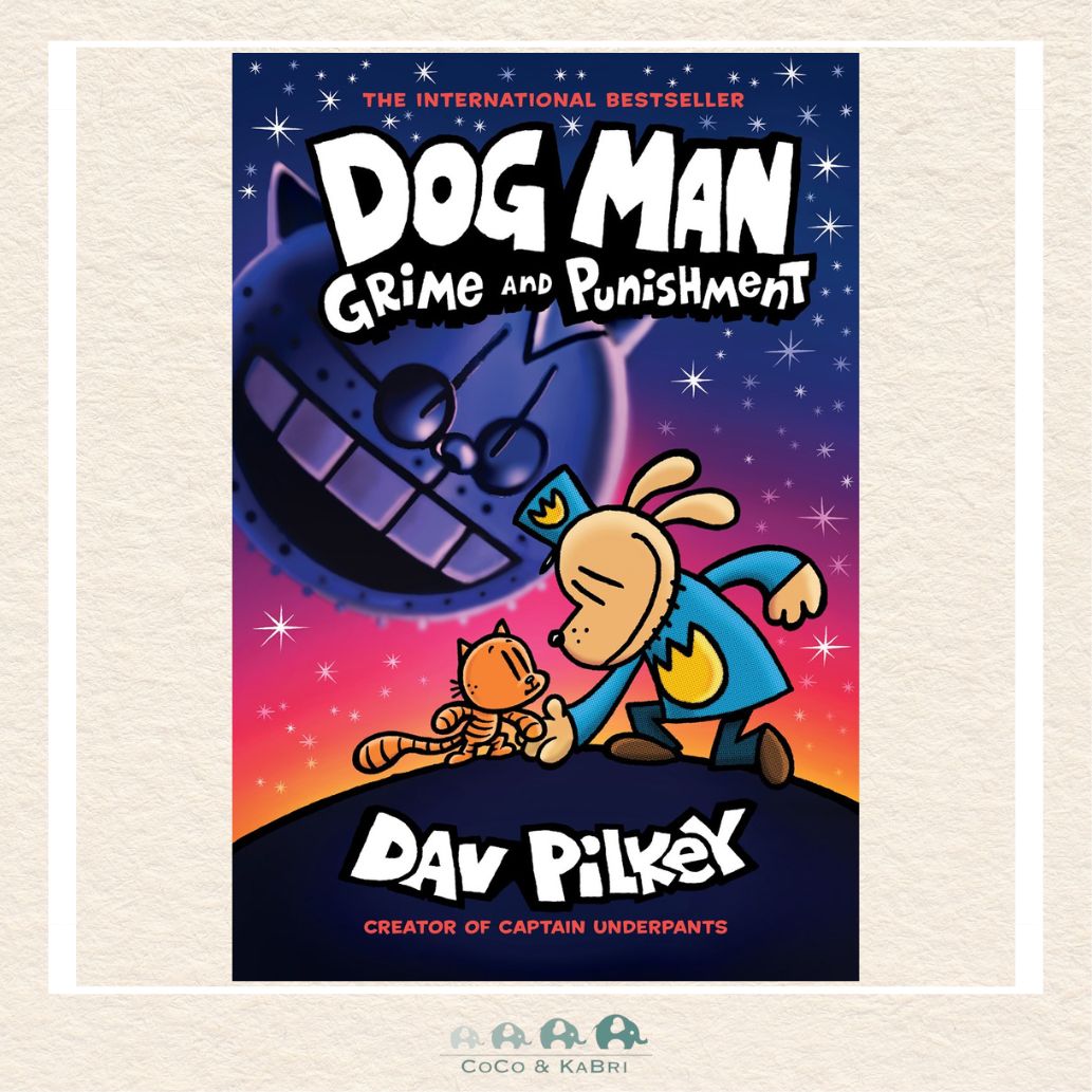 Dog Man: Grime and Punishment: A Graphic Novel (Dog Man 9), CoCo & KaBri Children's Boutique