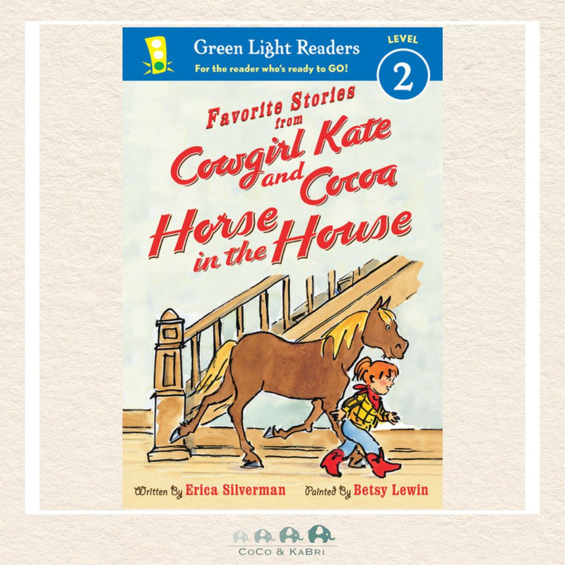Favorite Stories from Cowgirl Kate and Cocoa: Horse in the House, CoCo & KaBri Children's Boutique
