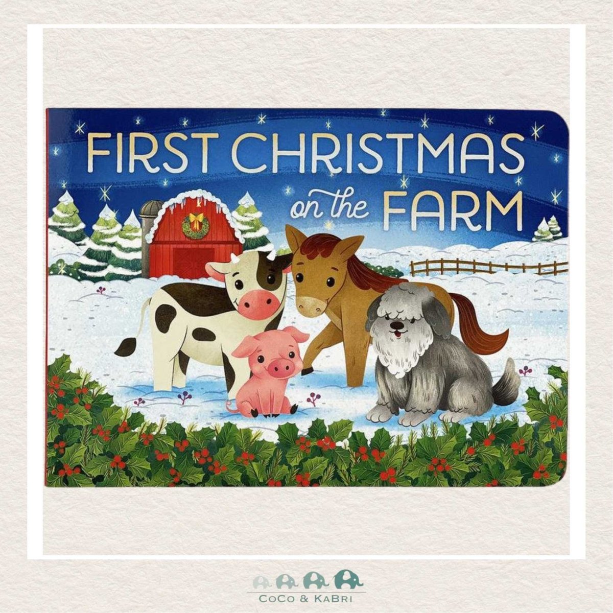 First Christmas on the Farm, CoCo & KaBri Children's Boutique