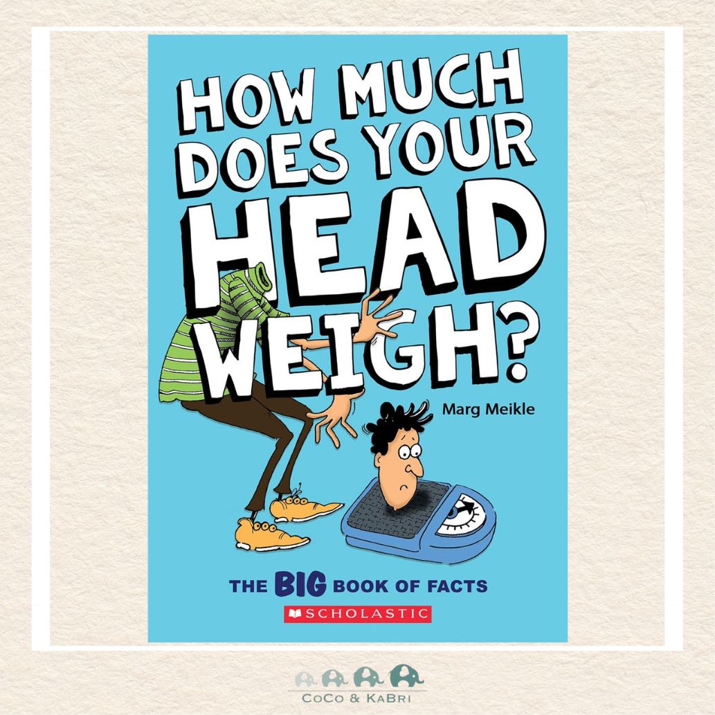 How Much Does Your Head Weigh?, CoCo & KaBri Children's Boutique