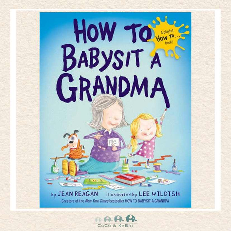 How to Babysit A Grandma - Boardbook, CoCo & KaBri Children's Boutique
