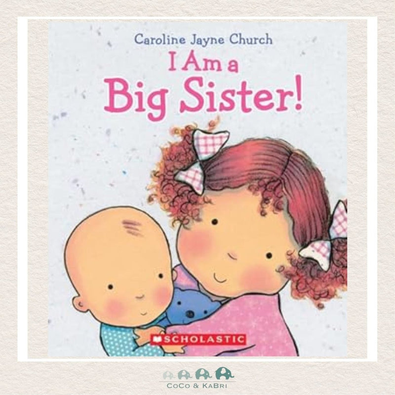 I Am a Big Sister!, CoCo & KaBri Children's Boutique