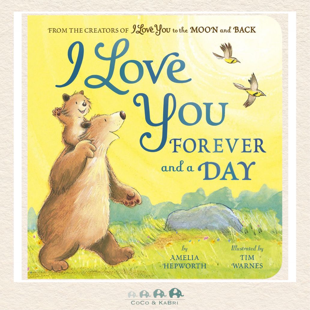 Book cover of 'I Love You Forever and a Day' with bears and birds on a yellow background