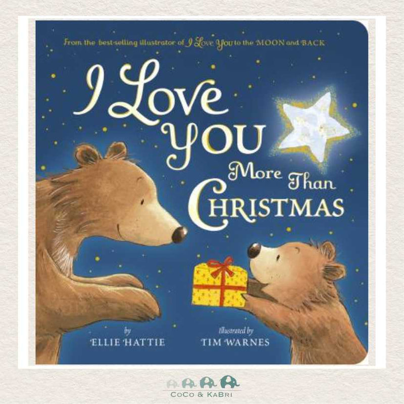 I Love You More Than Christmas., CoCo & KaBri Children's Boutique