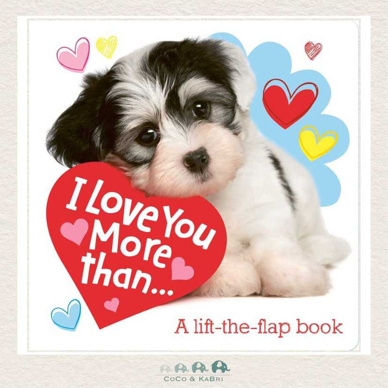 I Love You More Than..., CoCo & KaBri Children's Boutique