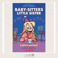 Karen's Birthday: A Graphic Novel (Baby-Sitters Little Sister #6), CoCo & KaBri Children's Boutique