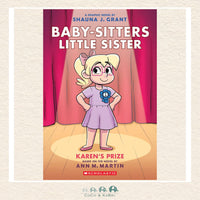 Karen's Prize: A Graphic Novel (Baby - sitters Little Sister 10), CoCo & KaBri Children's Boutique