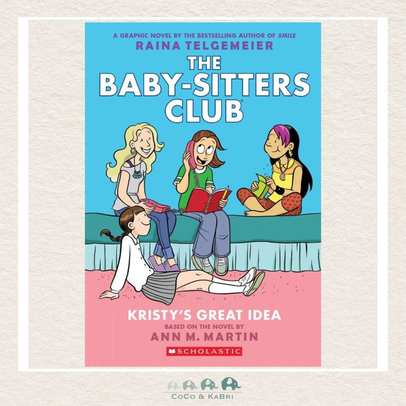 Kristy's Great Idea: A Graphic Novel (The Baby-Sitters Club #1), CoCo & KaBri Children's Boutique