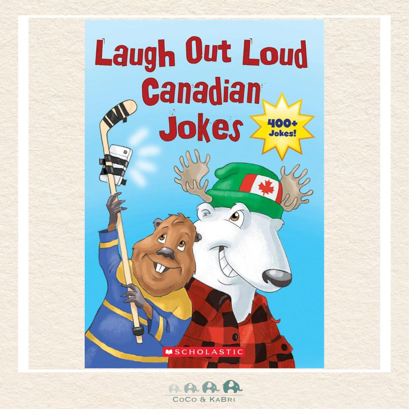 Laugh Out Loud Canadian Jokes, CoCo & KaBri Children's Boutique
