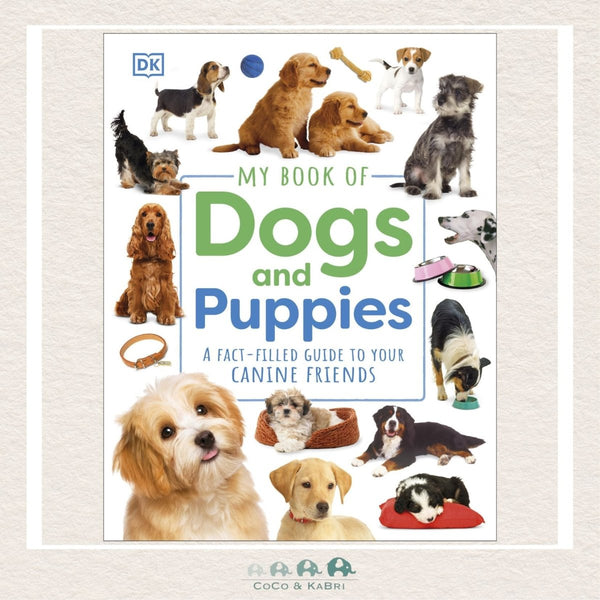 My Book of Dogs and Puppies hardcover featuring high-quality photographs and profiles of popular dog breeds