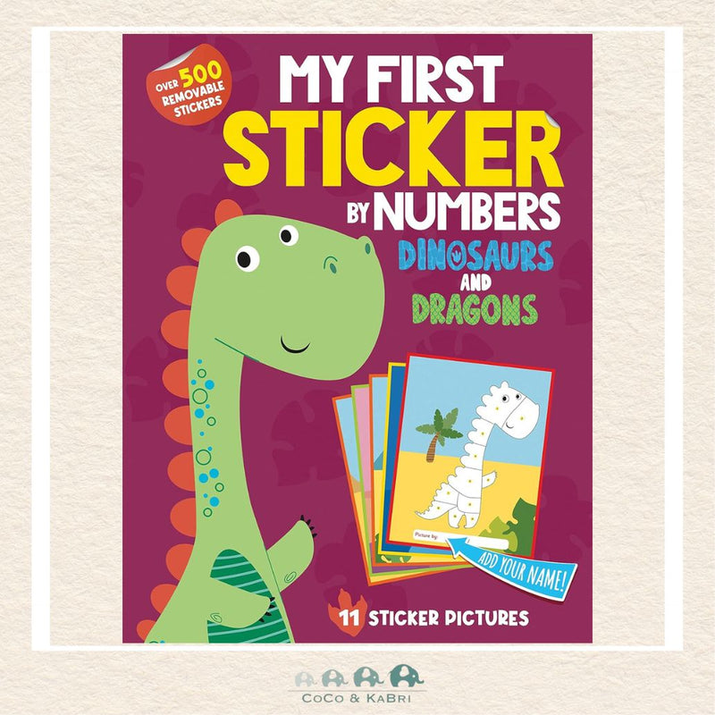My First Sticker By Numbers: Dinosaurs and Dragons, CoCo & KaBri Children's Boutique
