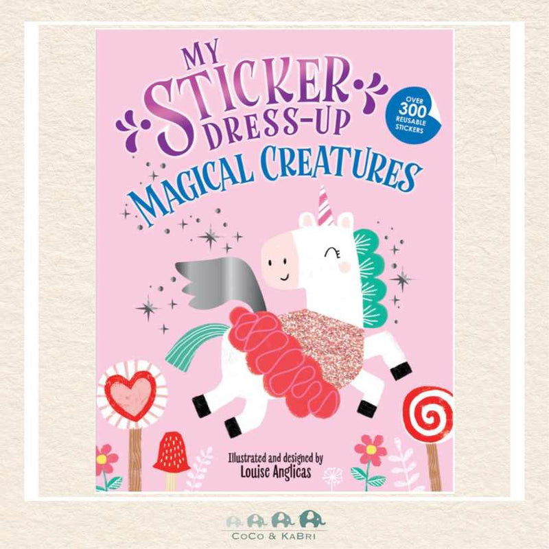 My Sticker Dress-Up: Magical Creatures, CoCo & KaBri Children's Boutique