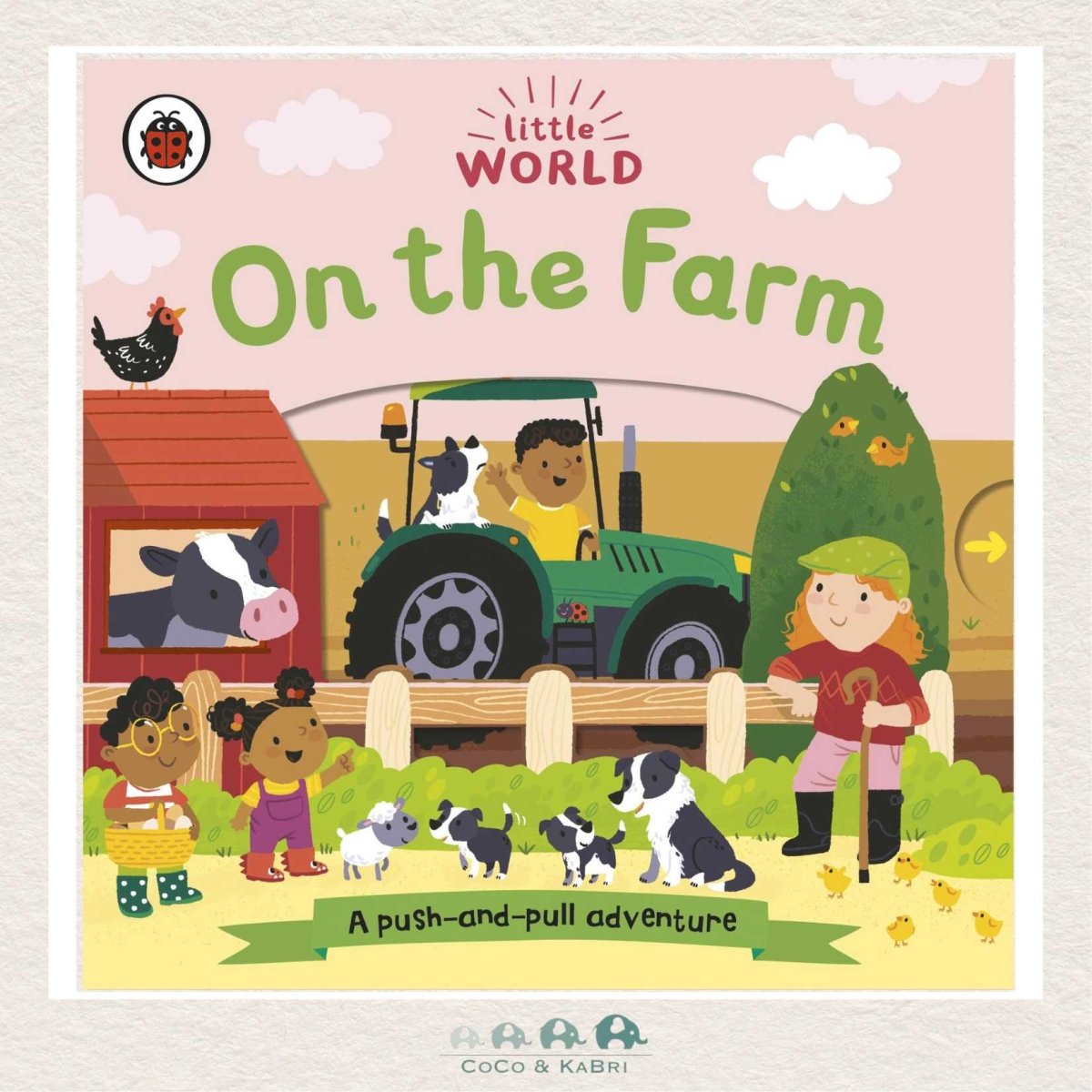 On the Farm: A Push - and - Pull Adventure, CoCo & KaBri Children's Boutique