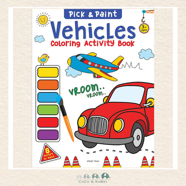 Pick and Paint Coloring Activity Book For Kids: Vehicles, CoCo & KaBri Children's Boutique, Brooks Alberta Canada