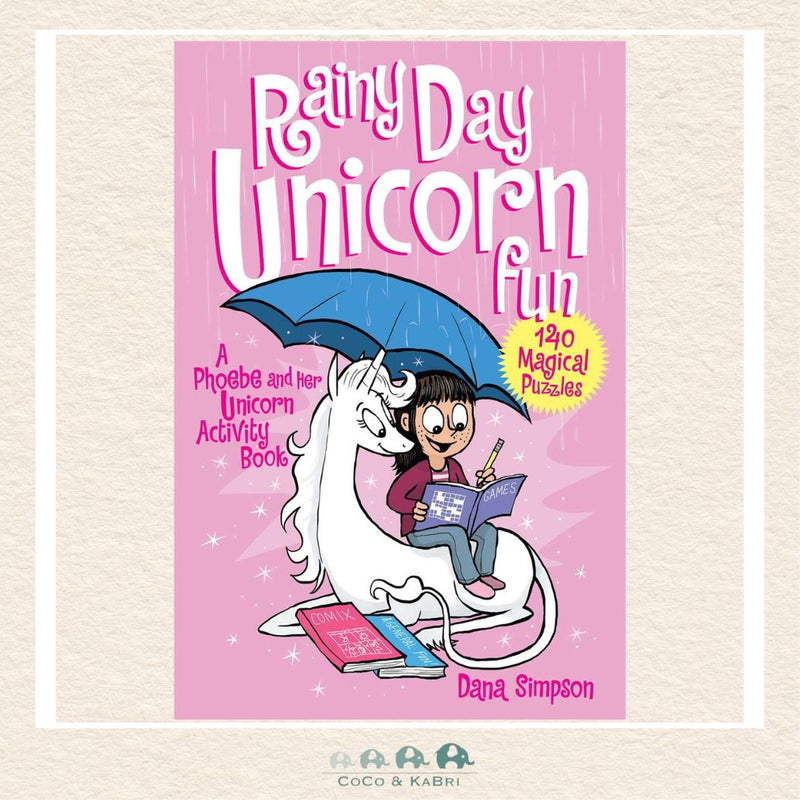 Rainy Day Unicorn Fun: A Phoebe and Her Unicorn Activity Book, CoCo & KaBri Children's Boutique
