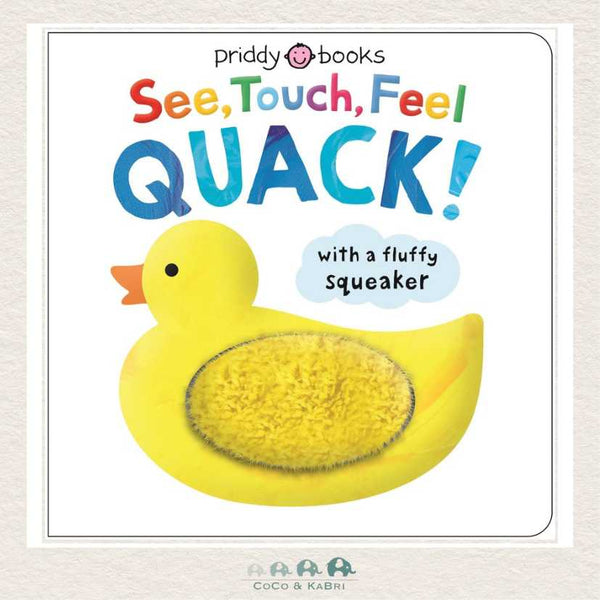 See, Touch, Feel: Quack!, CoCo & KaBri Children's Boutique