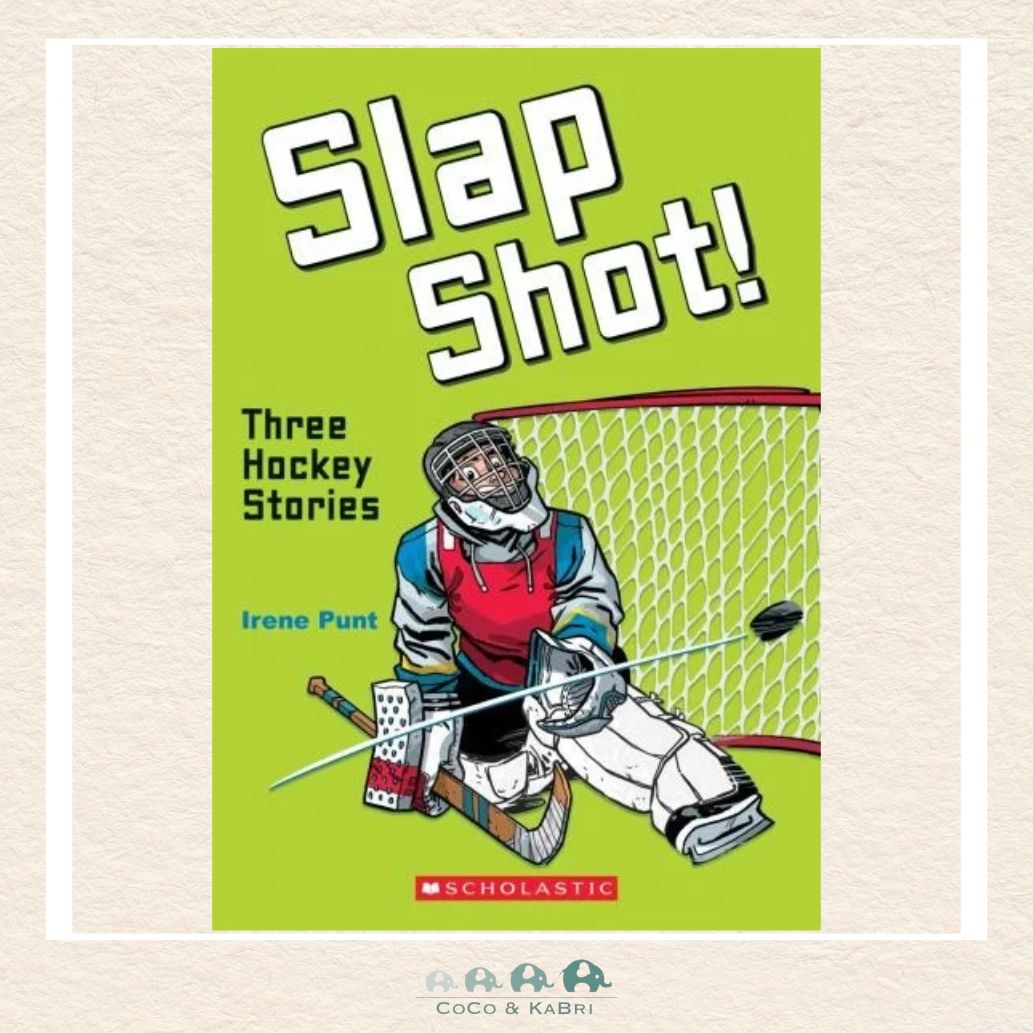 Slap Shot!: Three Hockey Stories, CoCo & KaBri Children's Boutique, Brooks Alberta Canada
