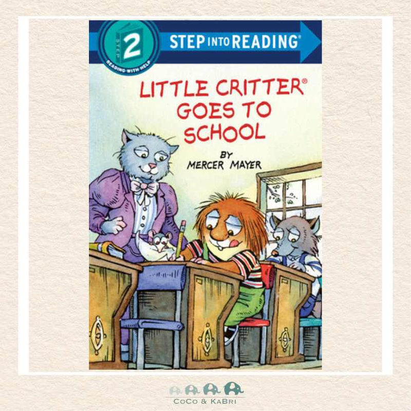 Step into Reading Little Critter Goes to School, CoCo & KaBri Children's Boutique