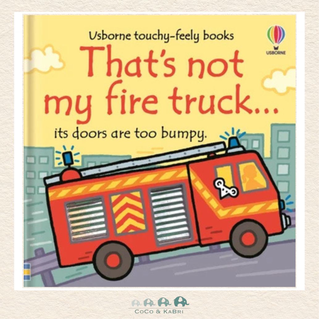 That's not my fire truck..., CoCo & KaBri Children's Boutique, Brooks Alberta Canada