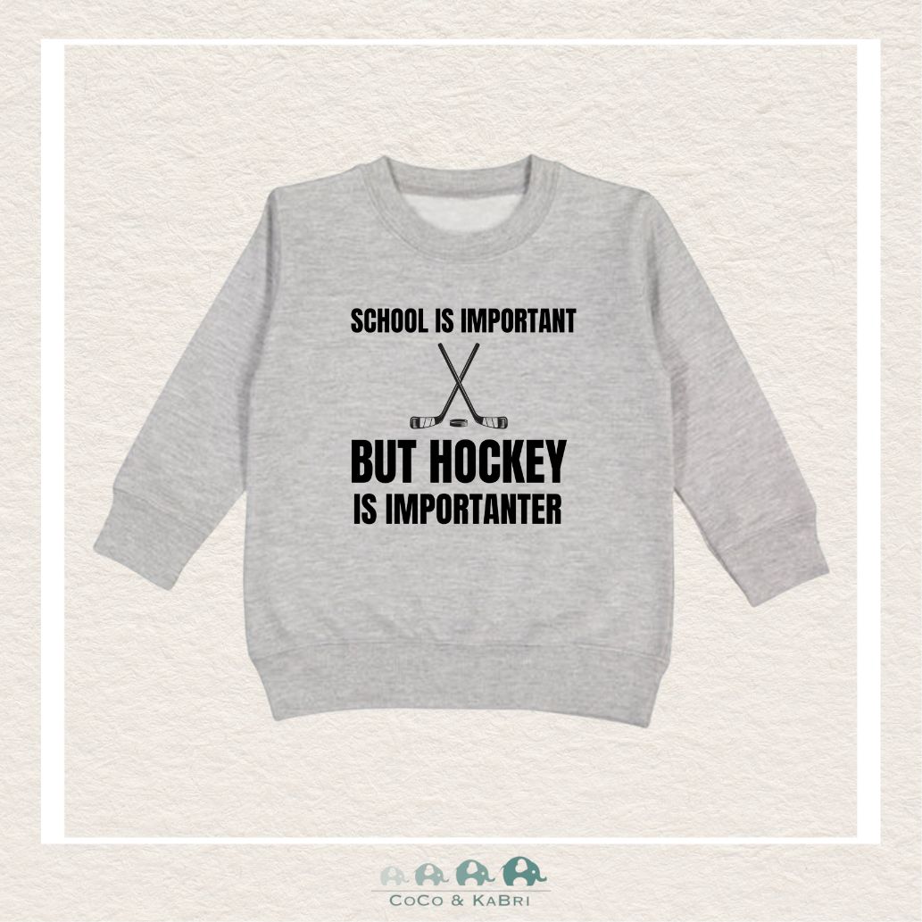 "The Drew" Sweatshirt - Toddler Fleece Crewneck - School is Important...., CoCo & KaBri Children's Boutique