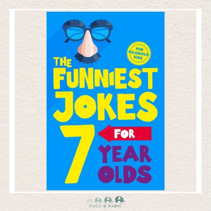 The Funniest Jokes for 7 Year Olds, CoCo & KaBri Children's Boutique
